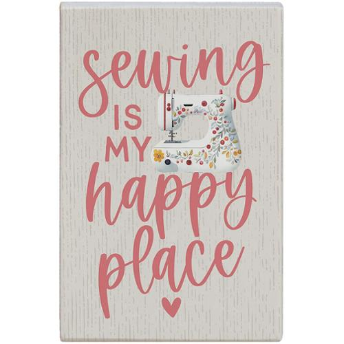 Small Talk Sewing Happy Place Sign