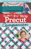 Quilters 2-1/2in Strip Precut Companion