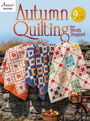 Autumn Quilting with Wendy Sheppard