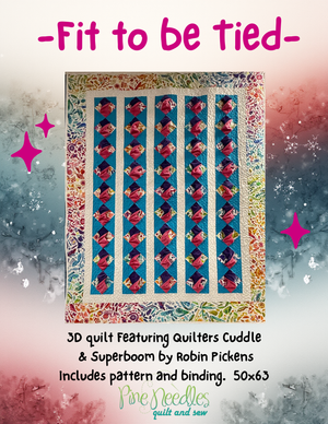 Fit to be Tied Kit, 63" X 49", Pattern & Binding Included