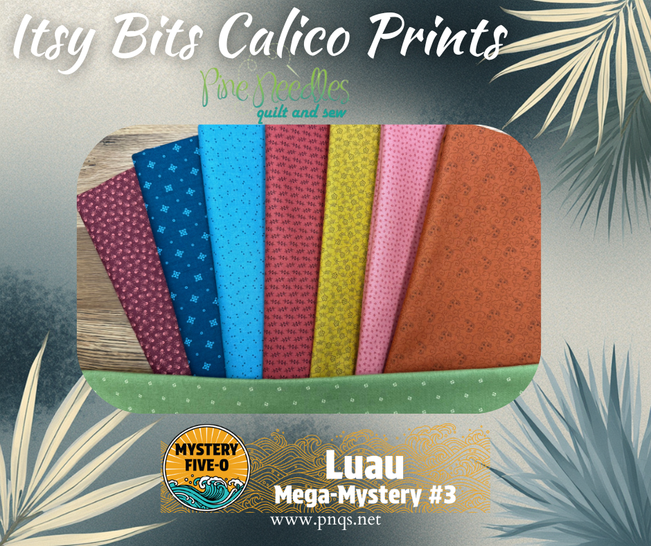 Mystery Five-O Luau Itsy Bits Calico Prints Kit