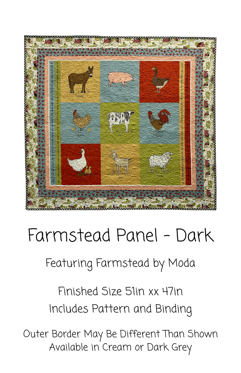 Farmstead Dark Panel Kit #1 Light Border, 51x47, Pattern & Binding Included