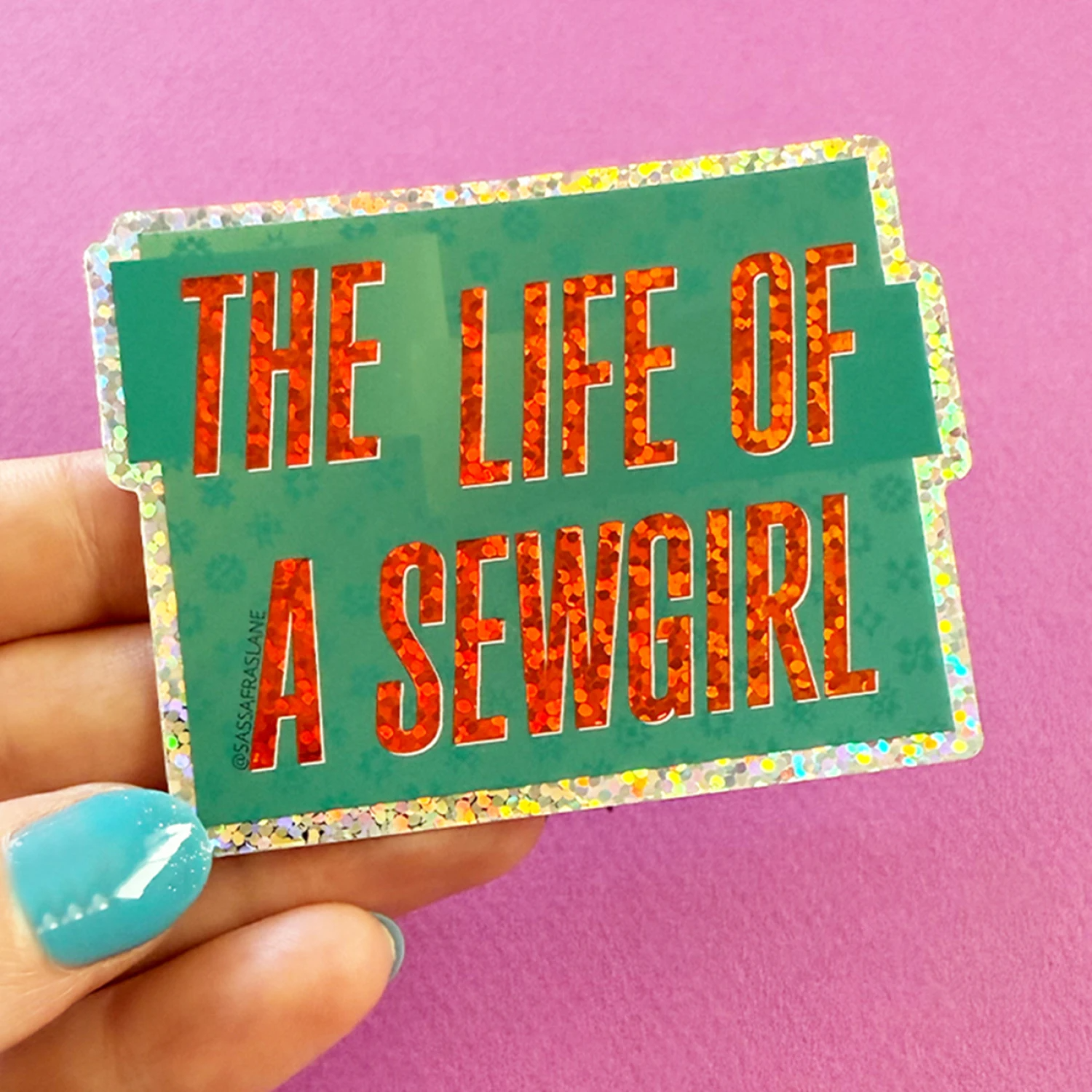 Life of a SewGirl Sticker