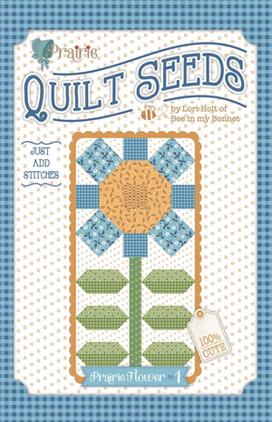 Lori Holt Prairie Quilt Seeds™ Pattern Flower 1