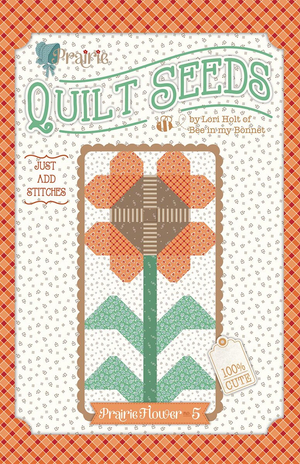Lori Holt Prairie Quilt Seeds™ Pattern Flower 5