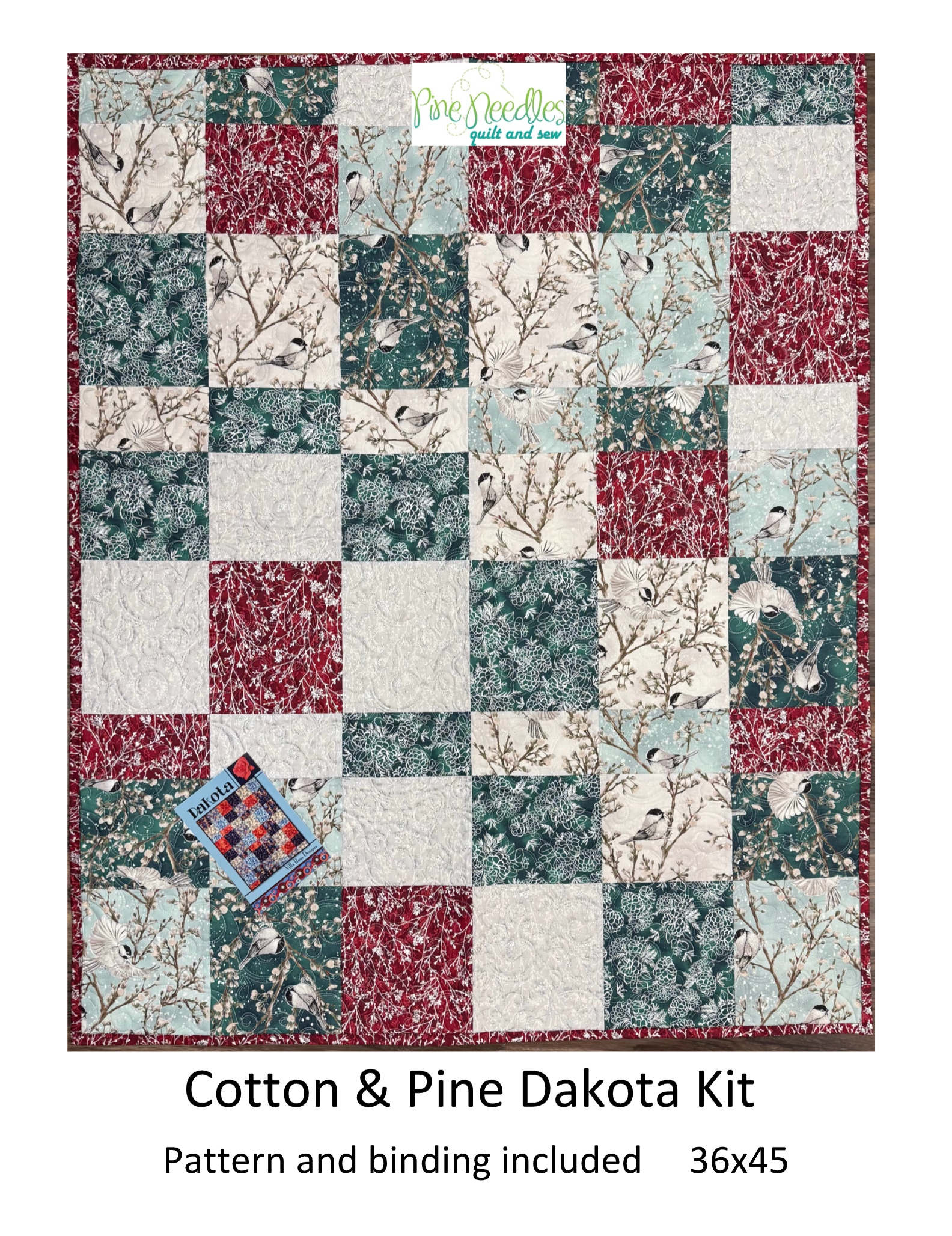 Cotton & Pine Dakota Kit, 36x45, Pattern & Binding Included
