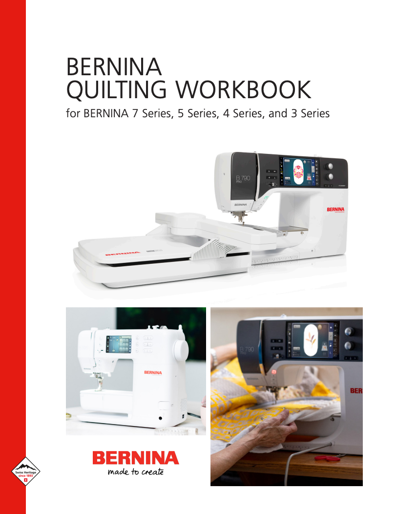 My Bernina Quilting Workbook, 7/5/4/3 Series