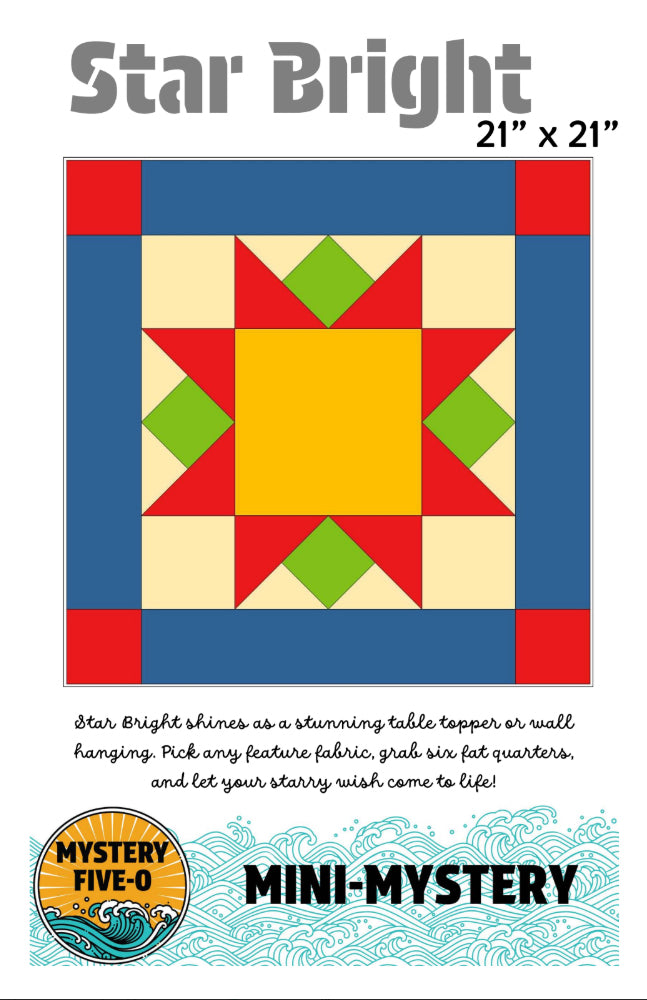Star Bright Mini-Mystery Pattern (Digital Download Version)
