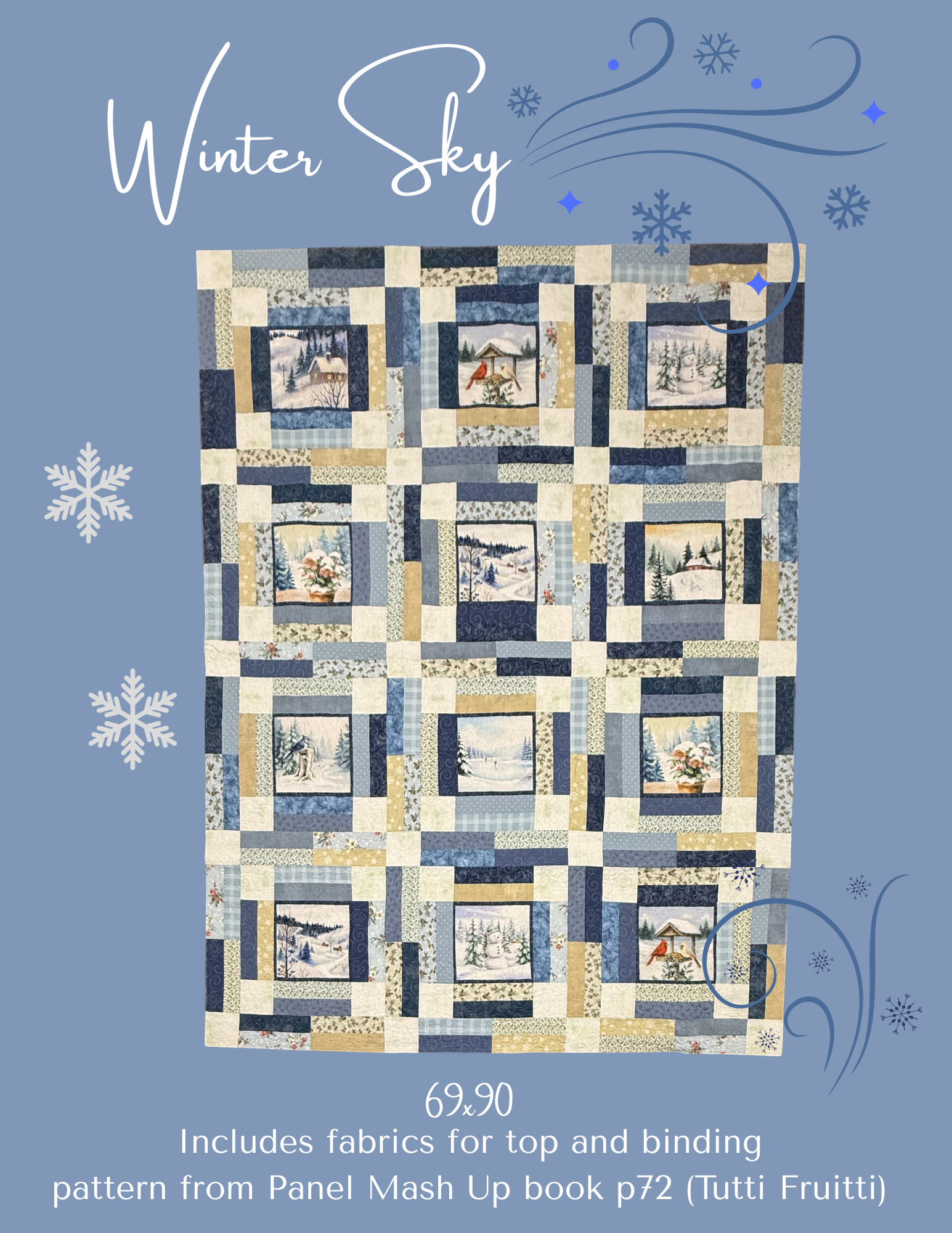 MN Winter Sky Kit, Panel Mashup Book Pg. 72 69x90 Includes fabric for top and binding