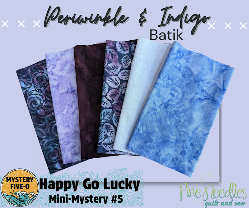 Happy GoLucky Mini Mystery Batik Periwinkle & Indigo