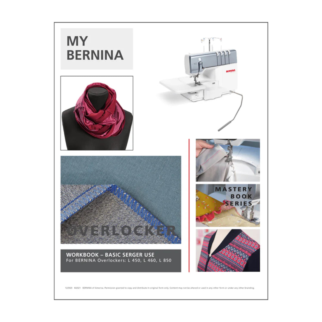 Overlocker Basic Serger Use Workbook, L450, L460, L850