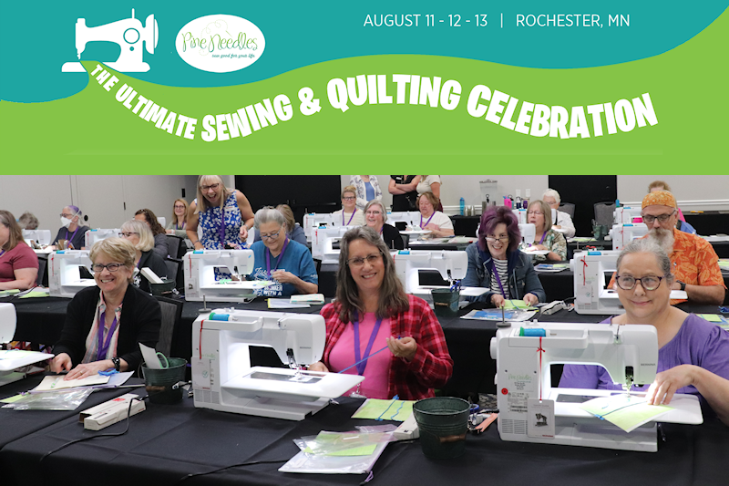 The Ultimate Sewing & Quilting Celebration - August 11-13, 2026