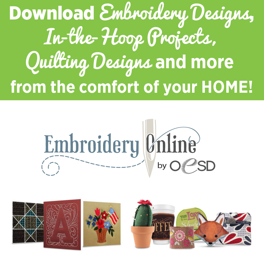download embroidery designs, in-the-hoop projects, quilting designs, and more from the comfort of your home!