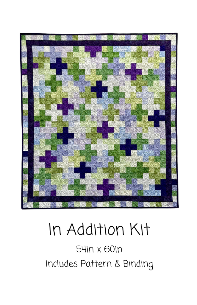 In Addition Kit, 54" x 60" Includes pattern & binding