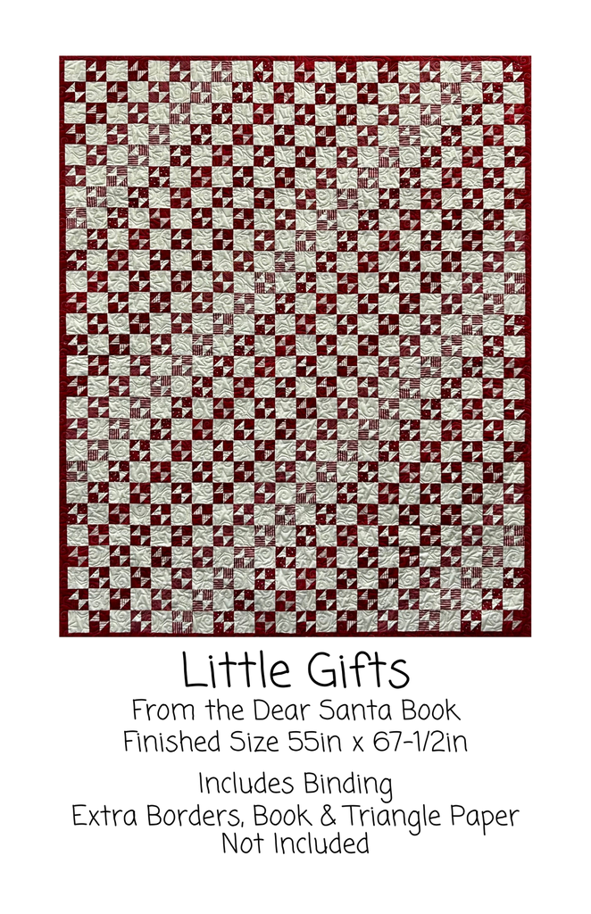 Little Gifts Kit, 55" x 67.5" Includes binding, From Dear Santa p38