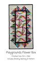 Flower Box Kit, 21" x 39", Includes pattern, backing & binding