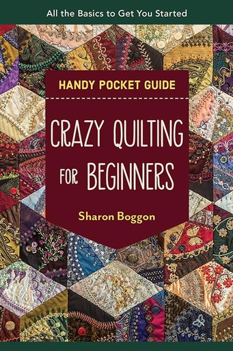 [20505] Crazy Quilting for Beginner Guide