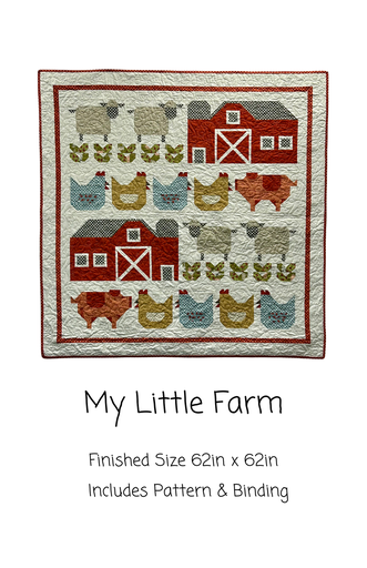 My Little Farm Kit, Fabric Line: Moda Farmstead, 62x62, Pattern & Binding Included